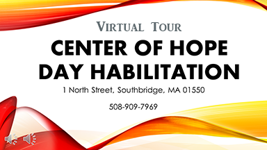 Center of Hope Day Habilitation Virtual Tour