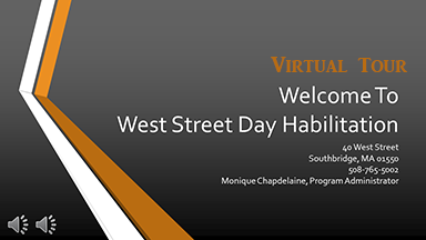 West Street Day Habilitation Virtual Tour
